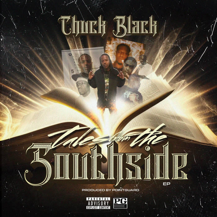 Chuck Black - Tales From The Southside album cover Tales From The Southside hip-hop album cover by Chuck Black