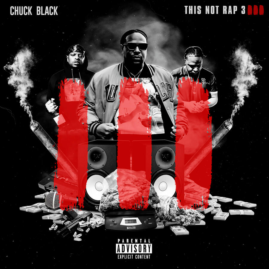 Chuck Black- This Not Rap 3 album cover This Not Rap 3 hip-hop album cover by Chuck Black
